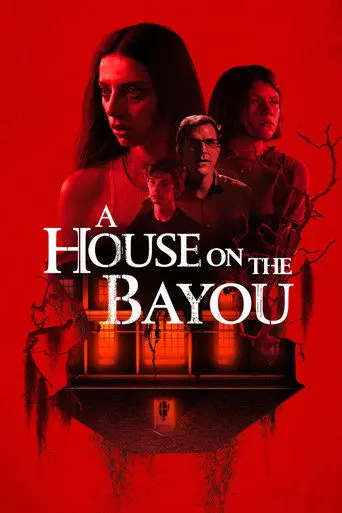 A House On The Bayou (2021)