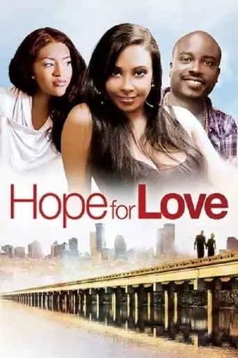 Hope For Love (2013)