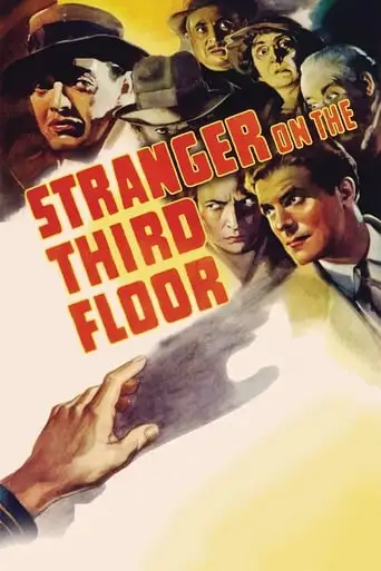 Stranger On The Third Floor (1940)