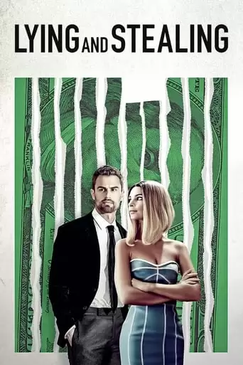 Lying and Stealing (2019)