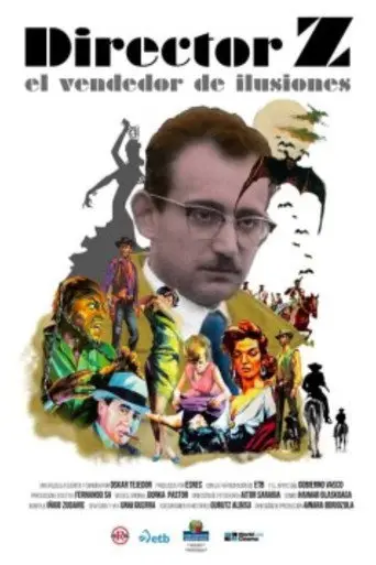 Director Z, el vendedor de ilusiones (2018)