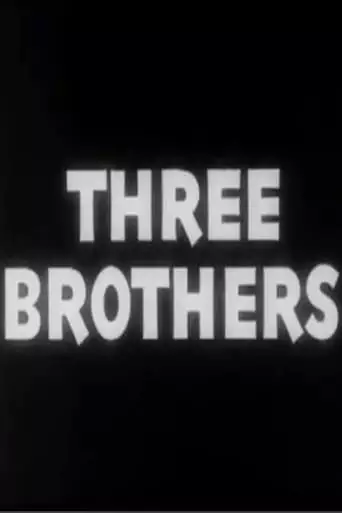 Three Brothers (1944)