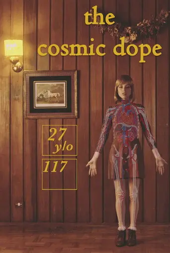The Cosmic Dope - A Plant Experience (2018)
