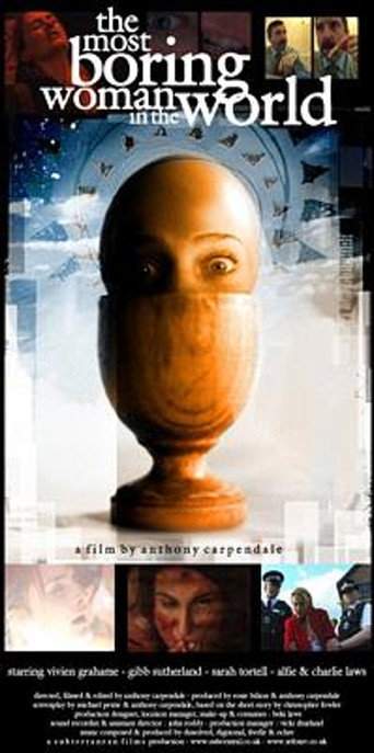 The Most Boring Woman in the World (2003)