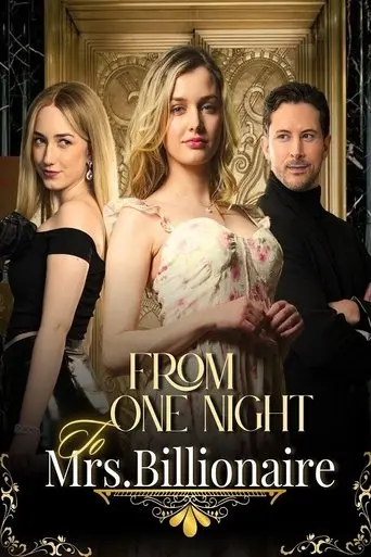 From One Night to Mrs. Billionaire (2025)