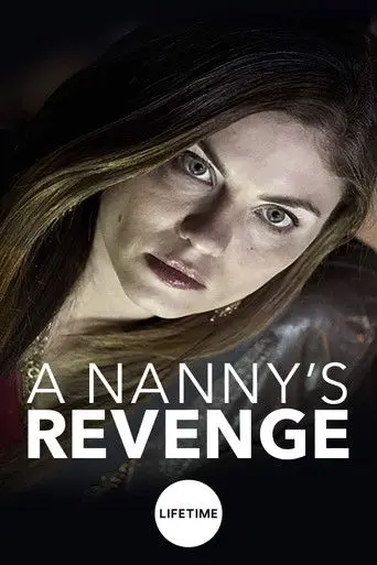 A Nanny's Revenge (2012)