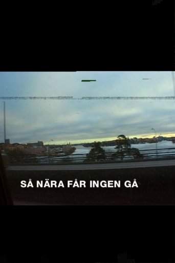 Sa Nara Far Ingen Ga - Ett Ar Med Kent (2001)