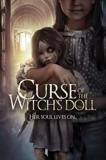 Curse Of The Witch's Doll (2018)