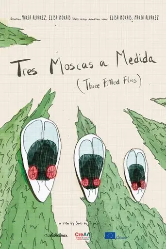 Tres Moscas A Medida (2015)