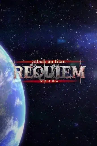 Attack on Titan: Requiem (2025)
