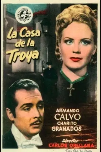 La Casa De La Troya (1948)