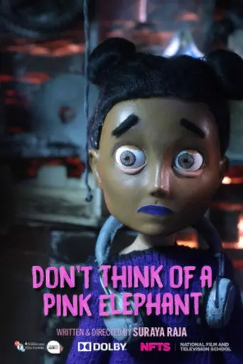 Don't Think of A Pink Elephant (2017)