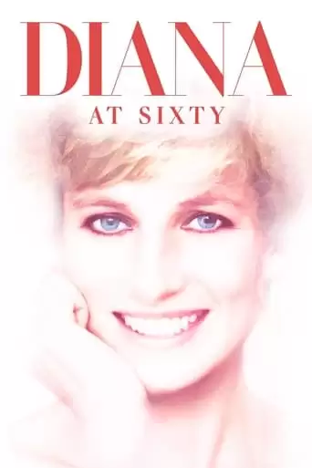 Diana At Sixty (2021)