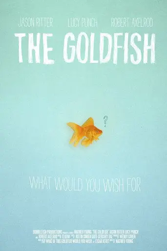 The Goldfish (2013)