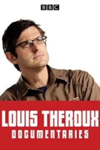 The Weird World Of Louis Theroux (2007)