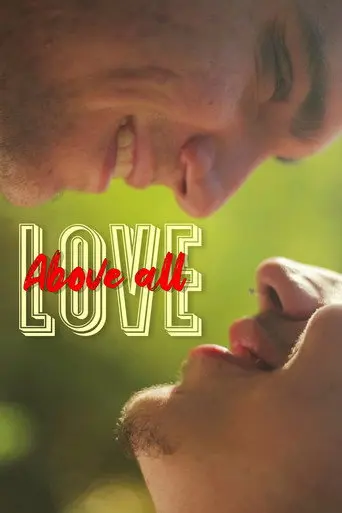 Love Above All (2022)