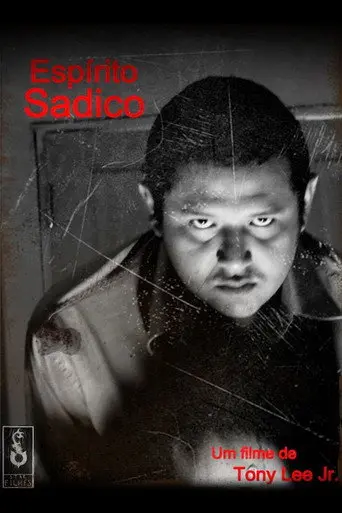 Espírito Sádico (2013)