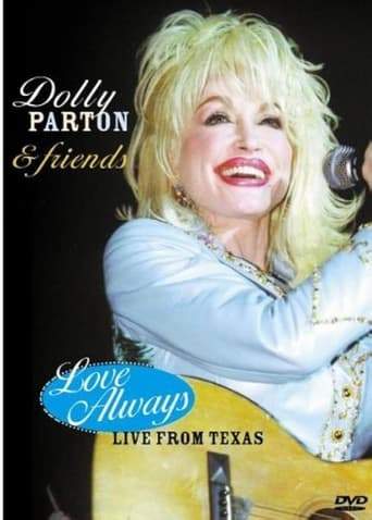 Dolly Parton & Friends: Love Always - Live From Texas (2009)