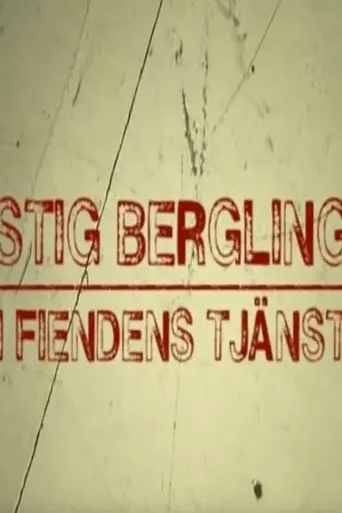 Stig Bergling - I fiendens tjänst (2009)