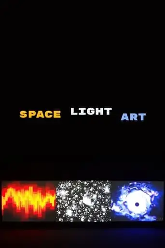 Space Light Art (2012)
