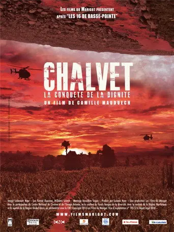 Chalvet, la conquête de la dignité (2014)
