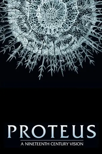 Proteus: A Nineteenth Century Vision (2004)