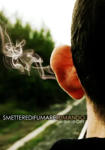 Smettere di Fumare Fumando (2012)