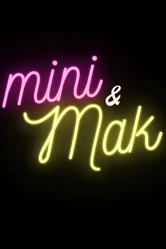 Mini & Mak (2023)