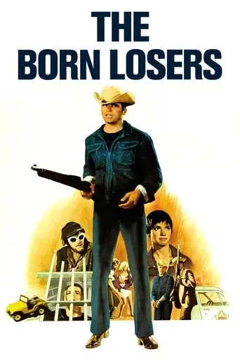 The Born Losers (1967)