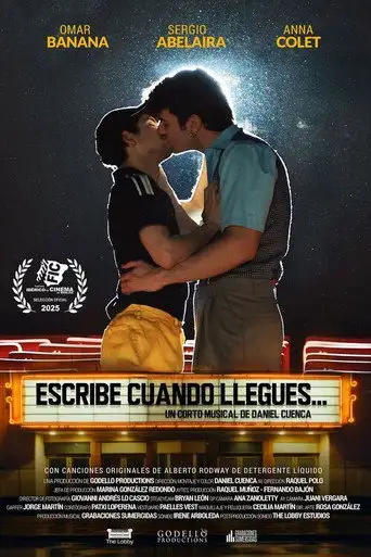 Escribe cuando llegues... (2025)