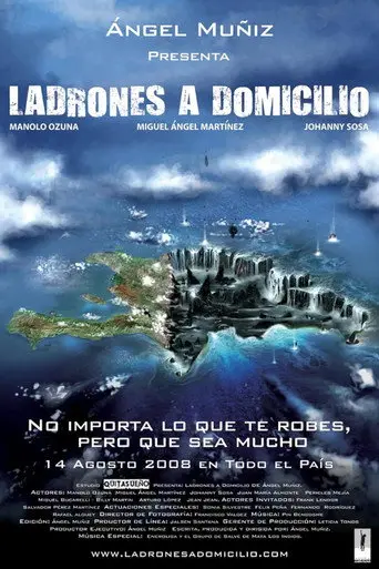 Ladrones a Domicilio (2008)