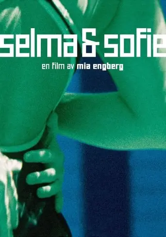 Selma & Sofie (2002)
