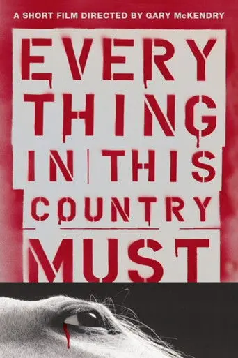 Everything in This Country Must (2004)