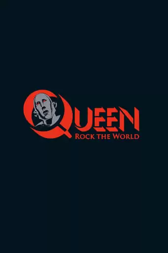 Queen: Rock The World (2017)