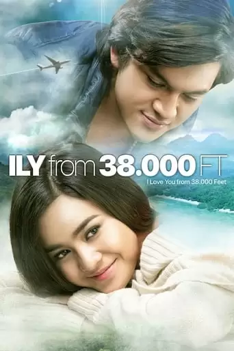 ILY From 38.000 Ft (2016)