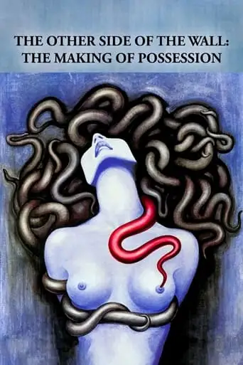 The Otherside Of The Wall: The Making Of Possession (2009)