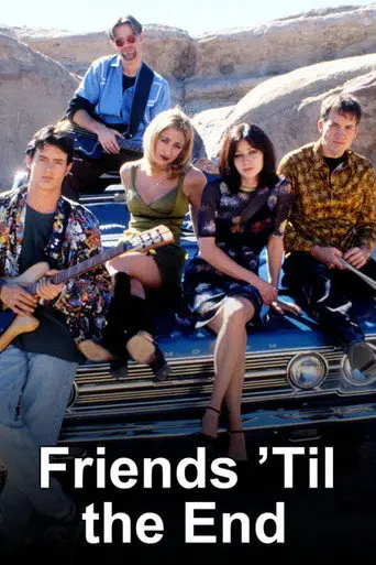 Friends 'Til the End (1997)