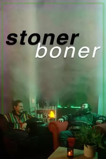 Stoner Boner (2022)