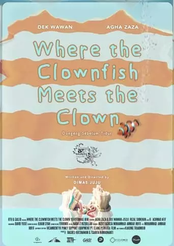 Where The Clownfish Meets The Clown (2023)
