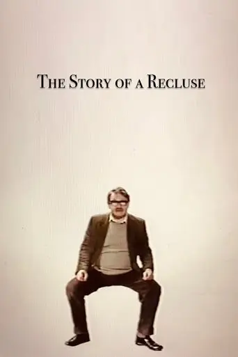 The Story of a Recluse (1987)