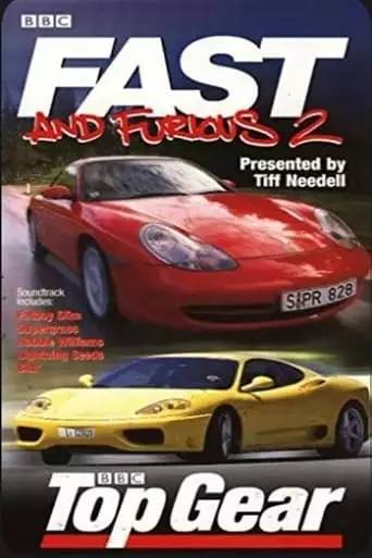 Top Gear: Fast And Furious 2 (2000)