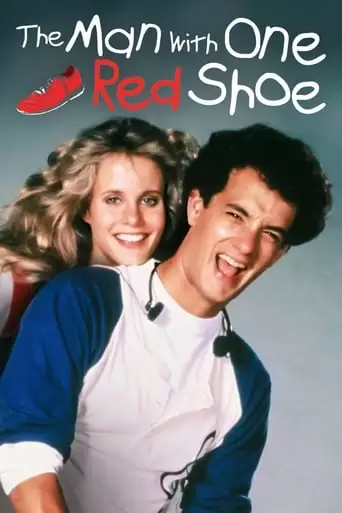 The Man With One Red Shoe (1985)