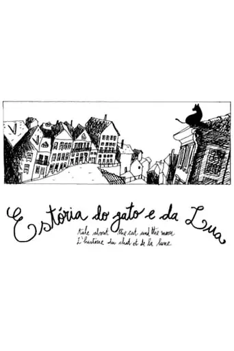 Estoria Do Gato E Da Lua (1997)