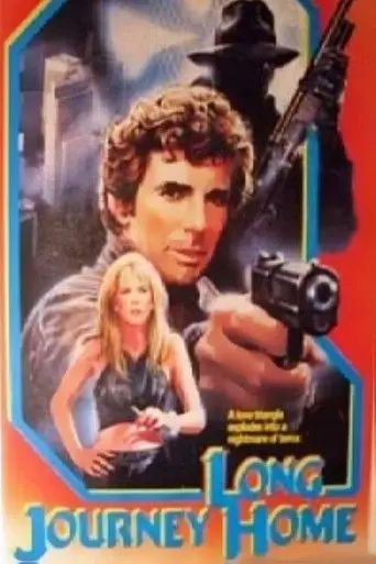 The Long Journey Home (1987)