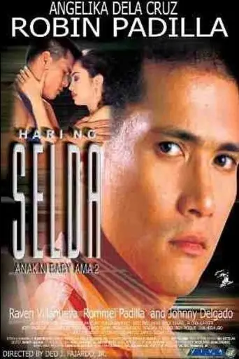 Hari Ng Selda: Anak Ni Baby Ama 2 (2002)