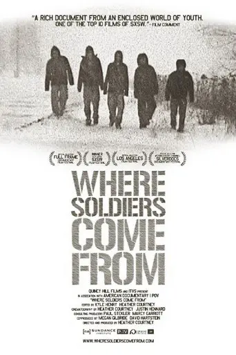 Where Soldiers Come From (2011)
