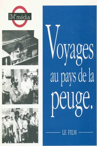 VOYAGES AU PAYS DE LA PEUGE (1991)