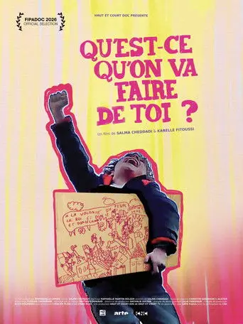 Qu'est-ce qu'on va faire de toi ? (2026)