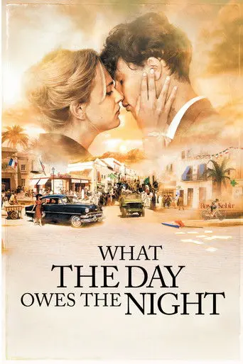 What the Day Owes the Night (2012)
