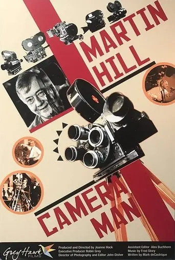 Martin Hill: Camera Man (2012)